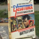 Mack Bolan - Battle Lines (Executioner, No 137)