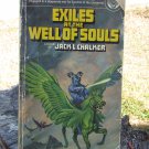 Exiles at the Well of Souls (Well World Saga: Volume 2) Paperback