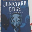 Junkyard Dogs: A Walt Longmire Mystery Hardcover
