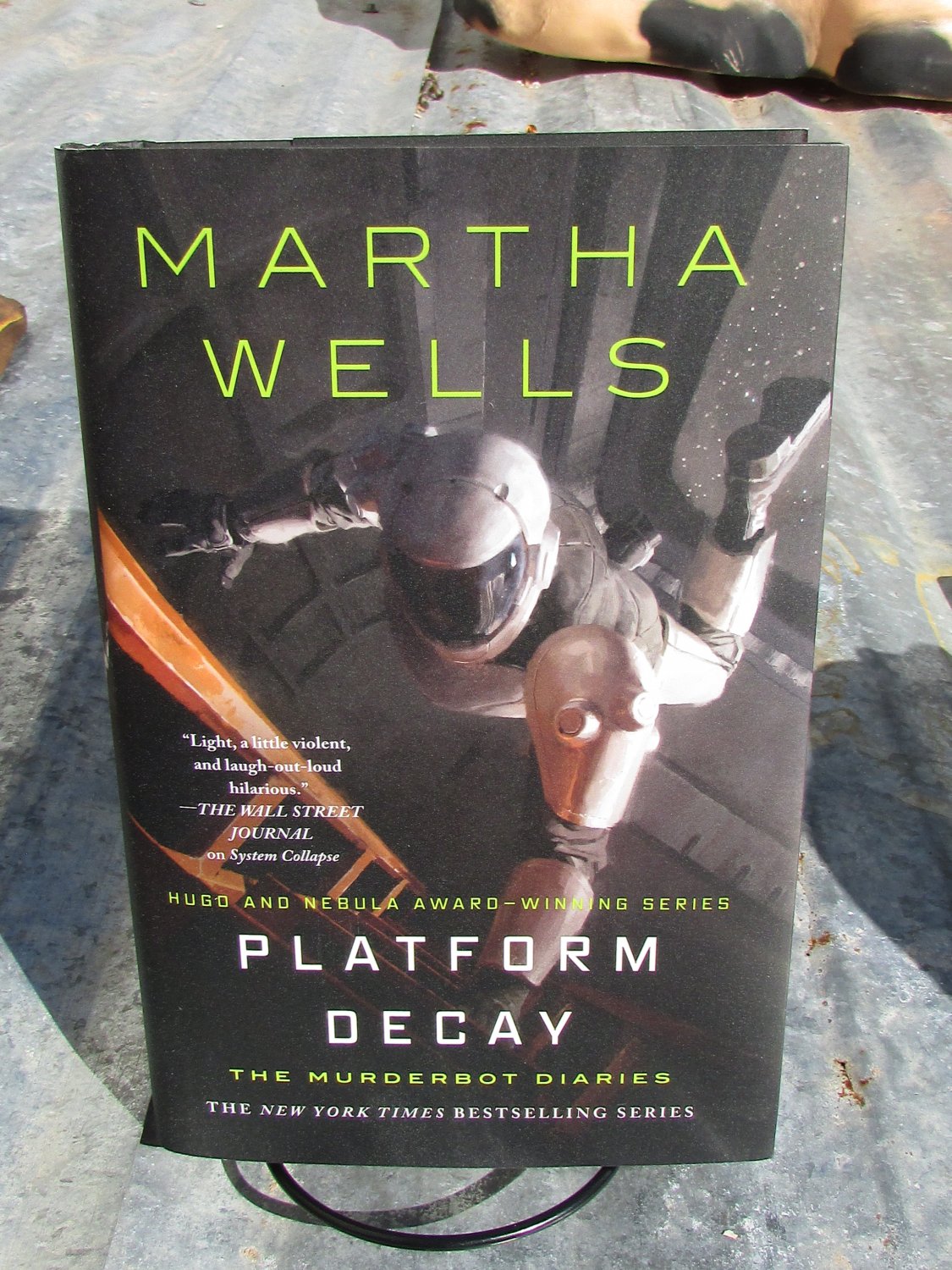 Platform Decay (The Murderbot Diaries, book 8) [hardcover]