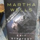 Exit Strategy: The Murderbot Diaries [hardcover]
