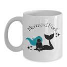 "Mermaid Fuel" mug