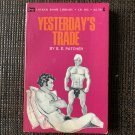 [unread] YESTERDAY'S TRADE 1977 LR105 Locker Room Library Gay Pulp Rare Vintage Paperback Art