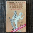 PULLING A BONER 1973 TC250 TROJAN CLASSIC Gay Pulp Rare Vintage Paperback Art Drawings Lance Rogers