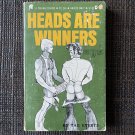 HEADS ARE WINNERS 1972 TC234 GAY TROJAN Classic Gay Pulp Vintage Paperback Drawings TAG EVERETS