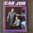 CAR JOB (1978) Gay NOVA Vintage Pulp Magazine Macho Men Male Nudes Muscle Nebula