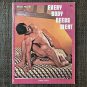 EVERY BODY NEEDS MEAT (1973) SCOTT MASTERS Gay Pulp Vintage Magazine Male Nude Muscle Chicken