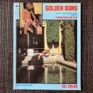 GOLDEN BUNS (1980) CALIFORNIA CHOICE Gay Pulp Vintage Magazine Buster Nude Chicken Blond Smooth