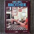 HIS BIG BROTHER (1982) NOVA/MIDNIGHT MEN Gay Young Vintage Magazine Male Nudes Chicken Beefcake