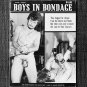 BOYS IN BONDAGE Vol.1 No.2 (1975) Gay BDSM Fraternity Brothers Slender Chicken Vintage Nudes Male