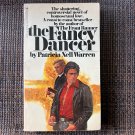 THE FANCY DANCER (1978) PATRICIA NELL WARREN Novel PB HOMOSEXUAL Gay Pulp ART
