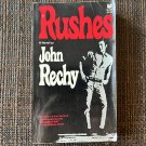 RUSHES (1982) John Rechy GROVE PRESS Erotic Novel PB HOMOSEXUAL LGBT Fiction Gay Pulp Vintage