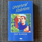 UNNATURAL RELATIONS (1989) Mike Seabrook ALYSON Erotic Novel PB HOMOSEXUAL Gay Pulp Vintage
