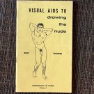 VISUAL AIDS to DRAWING the NUDE BODY (1960) ALFRED J. HEINECKE MALE Athletic Muscle Vintage Uncut