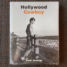 HOLLYWOOD COWBOY (2002) HC PAUL JASMIN Gay Male NUDES Photography Queer Homo Erotic Muscle Photos
