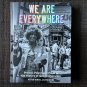 WE ARE EVERYWHERE (2019) Illustrated QUEER LIBERATION Gay HC HOMOSEXUAL PROTEST LGBTQ+ Photos Pride