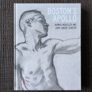 BOSTON'S APOLLO (YEAR) AUTHOR Gay Male NUDES Photography Queer Homo Erotic Muscle Photos