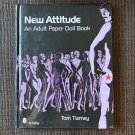 NEW ATTITUDE: ADULT PAPER DOLL BOOK (2008) TOM TIERNEY Gay Male NUDES Photography Queer Homo Photos