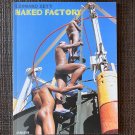 NAKED FACTORY (2005) LEONARD ZETT Afro Ebony Gay Male Black NUDES JANSSEN Queer Erotic Muscle Photos