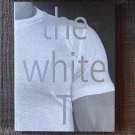 THE WHITE T (1996) ALICE HARRIS Giorgio Armani Gay Male NUDES Photography Queer Erotic Muscle Photos