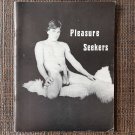 PLEASURE SEEKERS (1976) SCOTT MASTERS Nebula Gay Cock Vintage Magazine Male Nudes Muscle Chicken