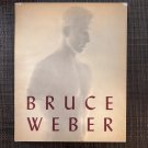 BRUCE WEBER (1989) ALFRED A. KNOPF Gay Male NUDES Photography Queer Homo Erotic Muscle Photos