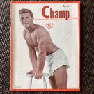 CHAMP (MAY 1962) BOB ANTHONY STEVE MASTERS Vintage Male Beefcake Posing Strap Physique