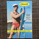 CHAMP Annual Vol.2, No.1 (1962) BOB ANTHONY STEVE MASTERS Vintage Male Posing Strap Physique