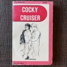 COCKY CRUISER (1975) WARD MICHAELS SURREE Ltd HIS69158 Novel PB Queer Gay Pulp Stud Erotica Sleaze