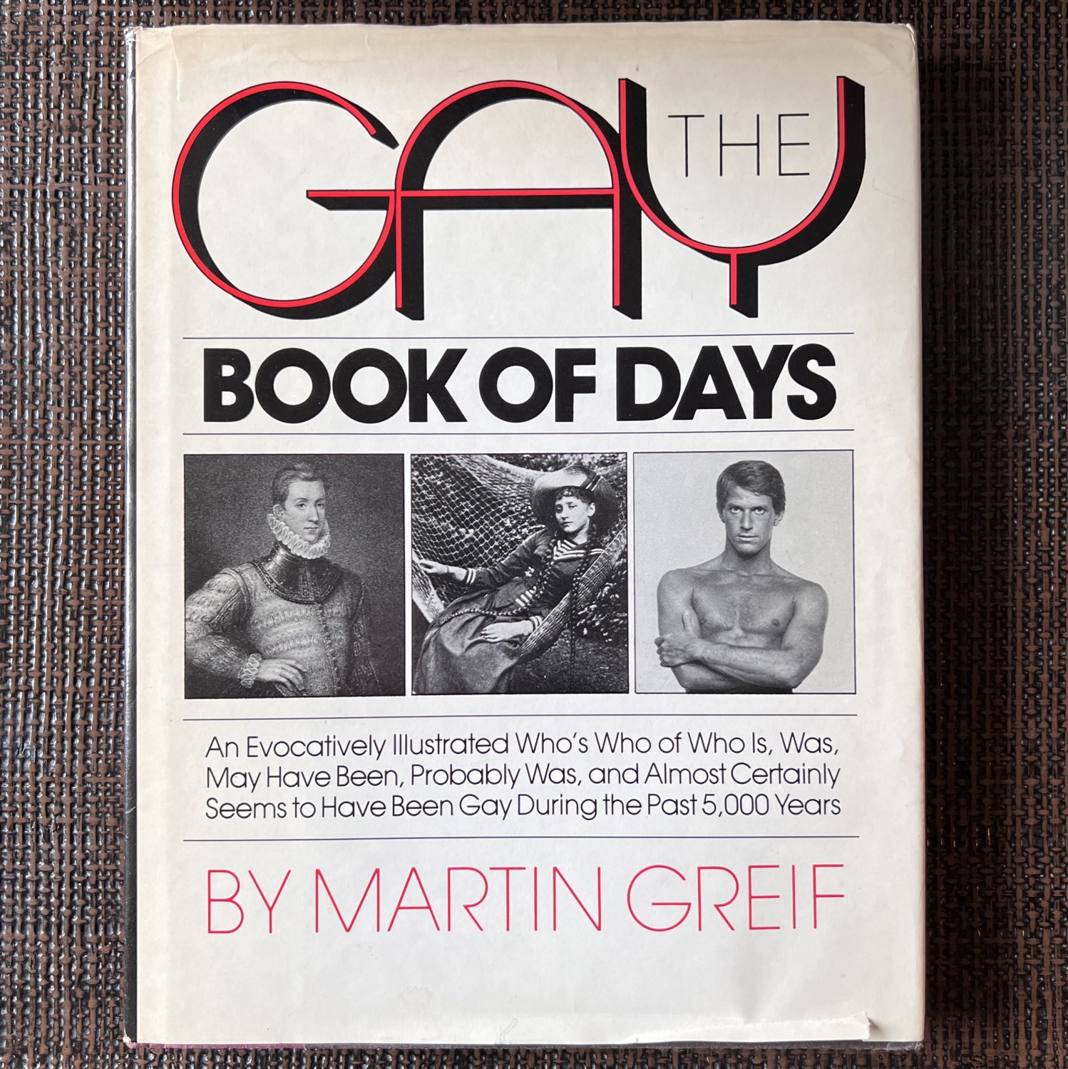 THE GAY BOOK OF DAYS (1989) Martin Greif Gay Male History Queer LGBT Homosexual Photos