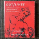 OUT/LINES (2002) Gay Male NUDES Muscle Illustrations Physique Artwork Erotic Figure Queer Erotic