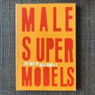 MALE SUPER MODELS MEN OF BOSS (2006) George Wayne Modeling PB Male Semi-Nudes Gay Erotica