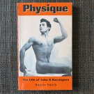Physique Life of John S Barrington (1996) Rupert Smith PB Queer Gay physique photography MAN-FIQUE!