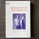 ROUGH WITH THE SMOOTH (1987) DOMINIC ARROW Homoerotic Fiction Novel PB Queer Gay LGBT