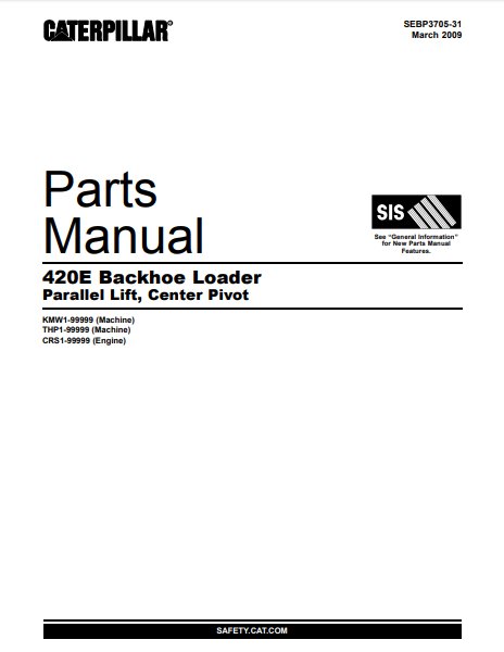Caterpillar Cat 420E Backhoe Loader Parts Catalog Manual KMW1-Up, THP1-Up
