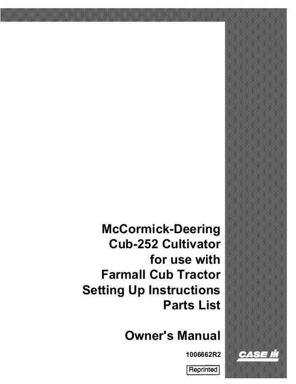 Case IH Mccormick Deering Cub-252 Cultivator Tractor Operator`s Manual 1006662R2