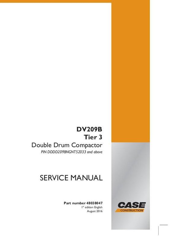 Case DV209B Tier 3 Double Drum Compactor Service Repair Manual 48038047