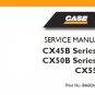 Case CX45B Series 2, CX50B Series 2, CX55B Mini Excavator Service Repair Manual 84602438A