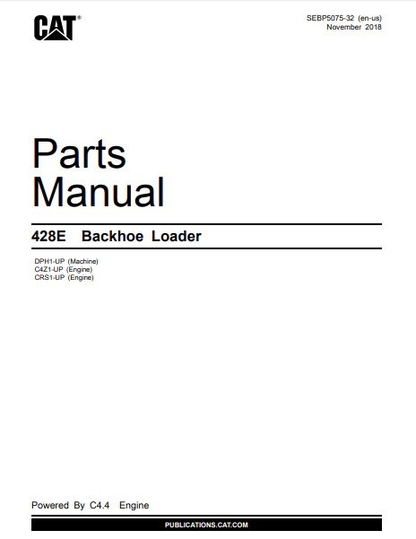 Caterpillar CAT 428E Backhoe Loader Parts Catalog Manual DPH1-Up