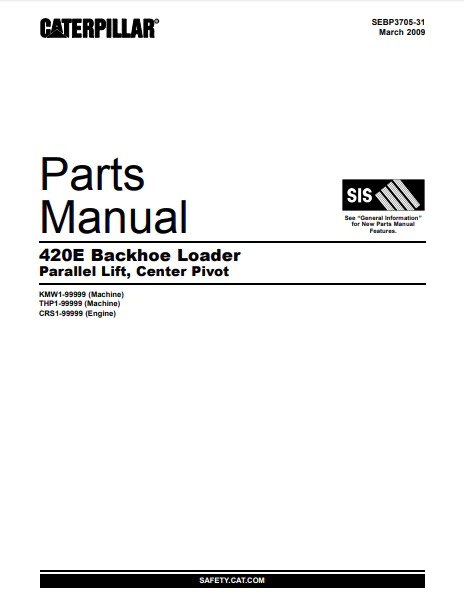 Caterpillar Cat 420E Backhoe Loader Parts Catalog Manual KMW1-Up, THP1-Up