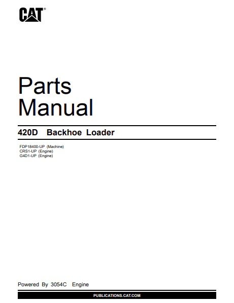 Caterpillar Cat 420D Backhoe Loader Parts Catalog Manual FDP18400-Up