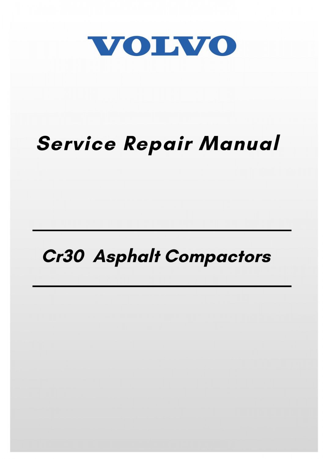 Volvo Cr30 Asphalt Compactors Service Repair Manual