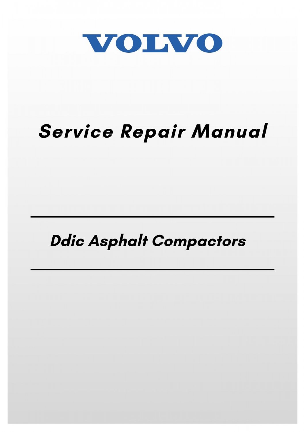 Volvo Ddic Asphalt Compactors Service Repair Manual