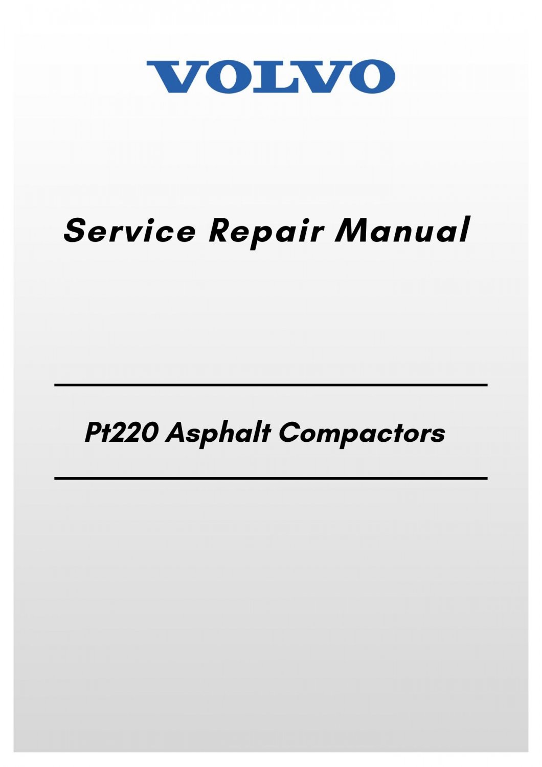 Volvo Pt220c Asphalt Compactors Service Repair Manual