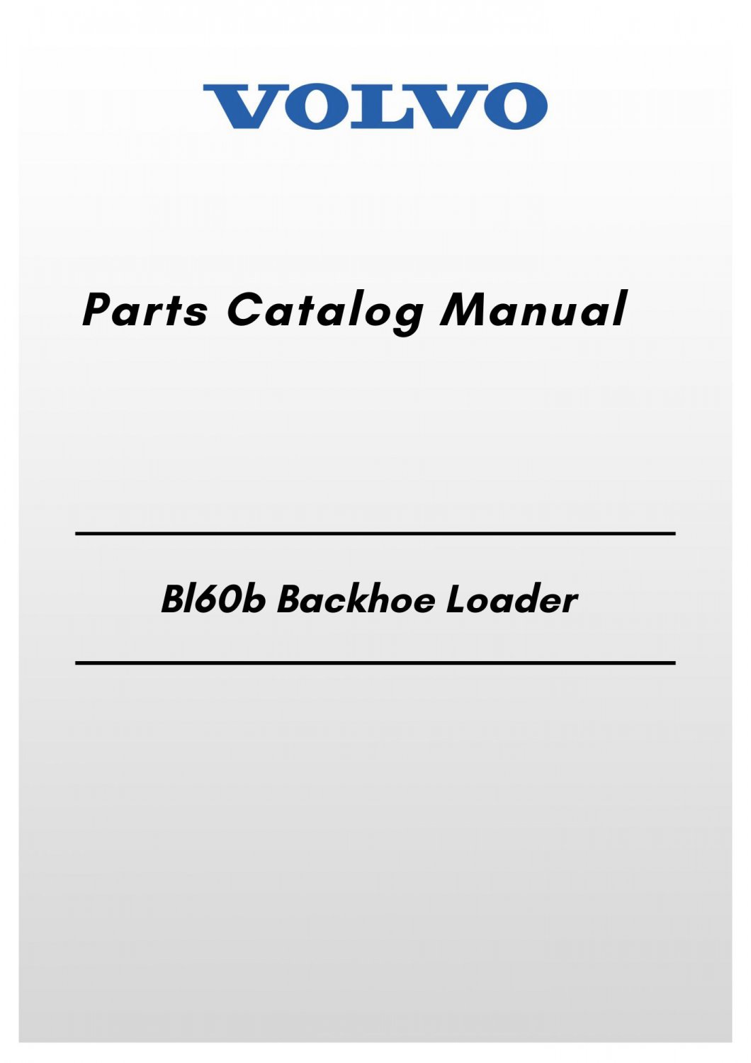 Volvo Bl60b Backhoe Loader Parts Catalog Manual