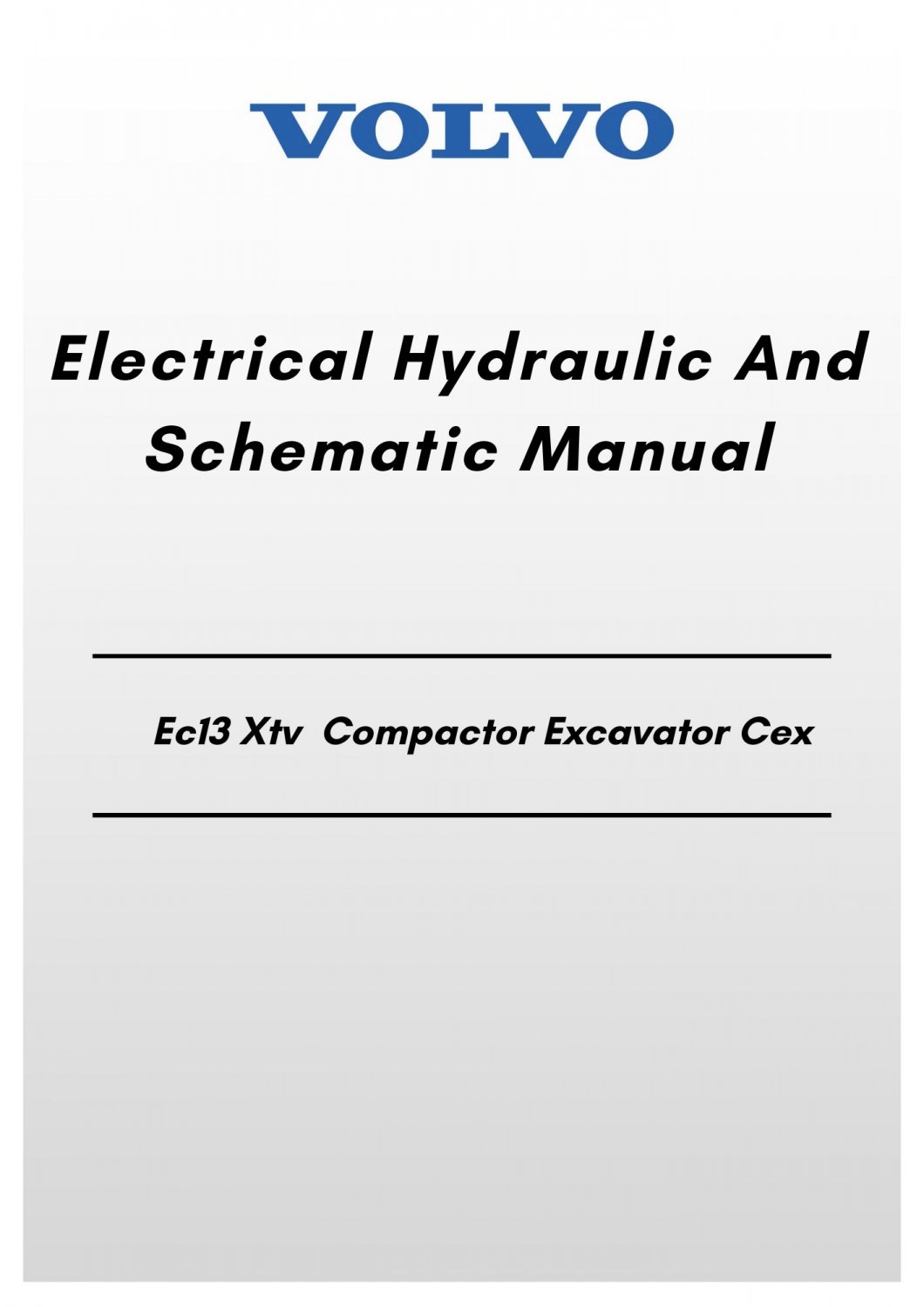Volvo Ec14 Compactor Excavator Cex Electrical Hydraulic And Schematic Manual