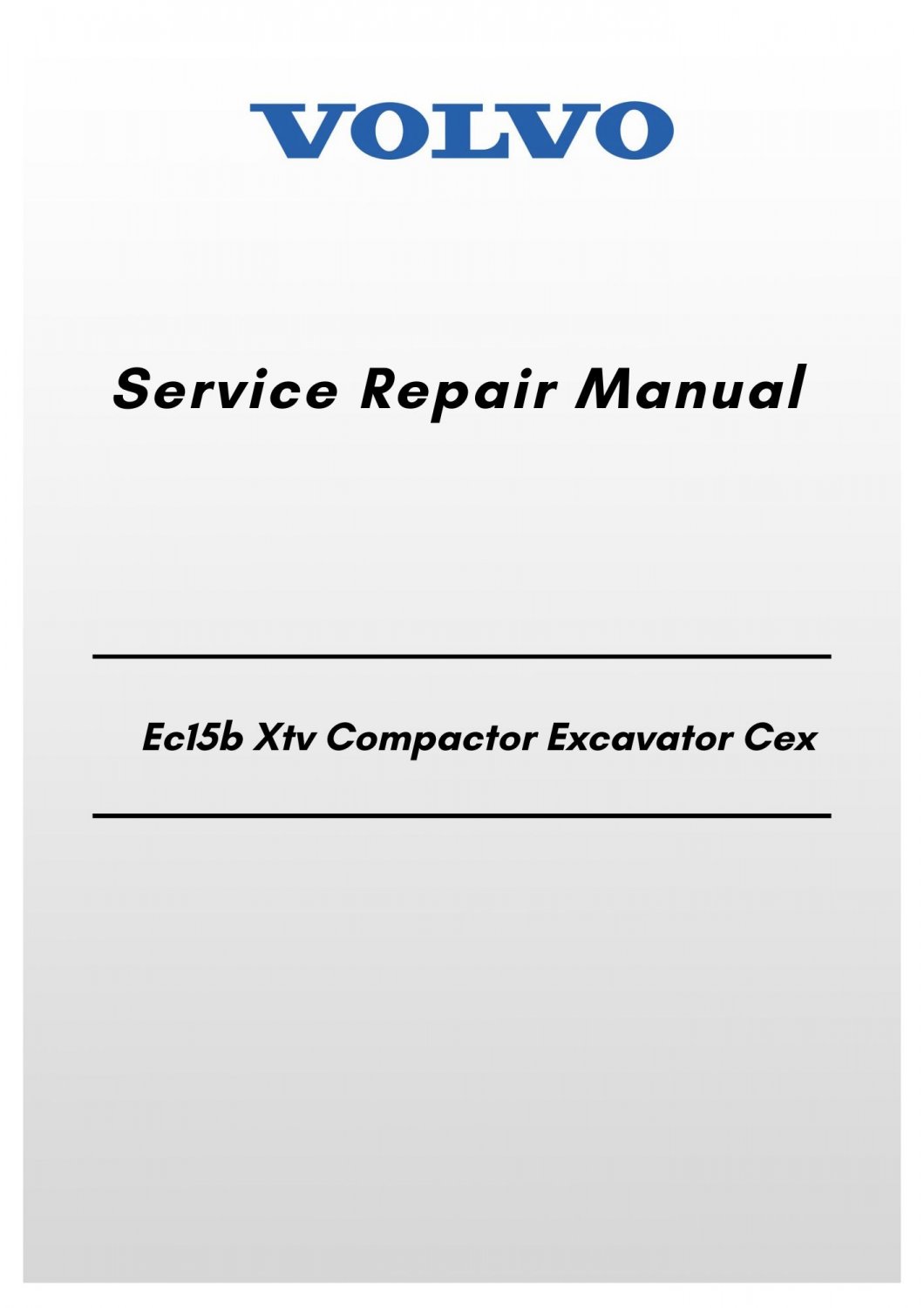 Volvo Ec15b Xtv Compactor Excavator Cex Service Repair Manual