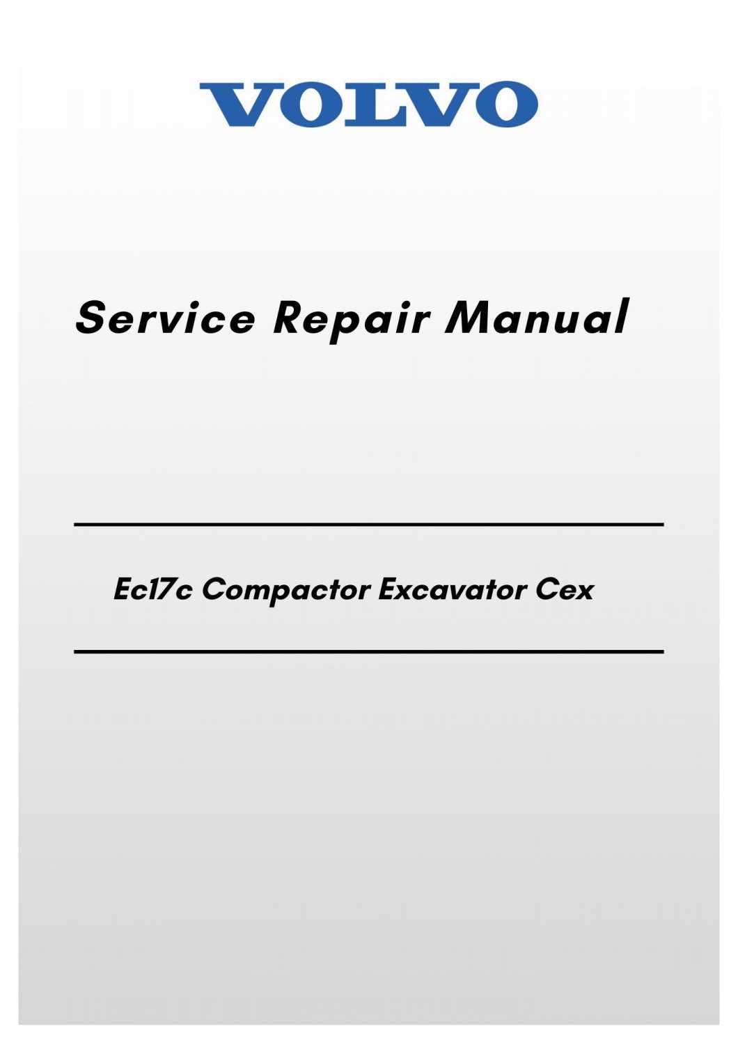 Volvo Ec17c Compactor Excavator Cex Service Repair Manual