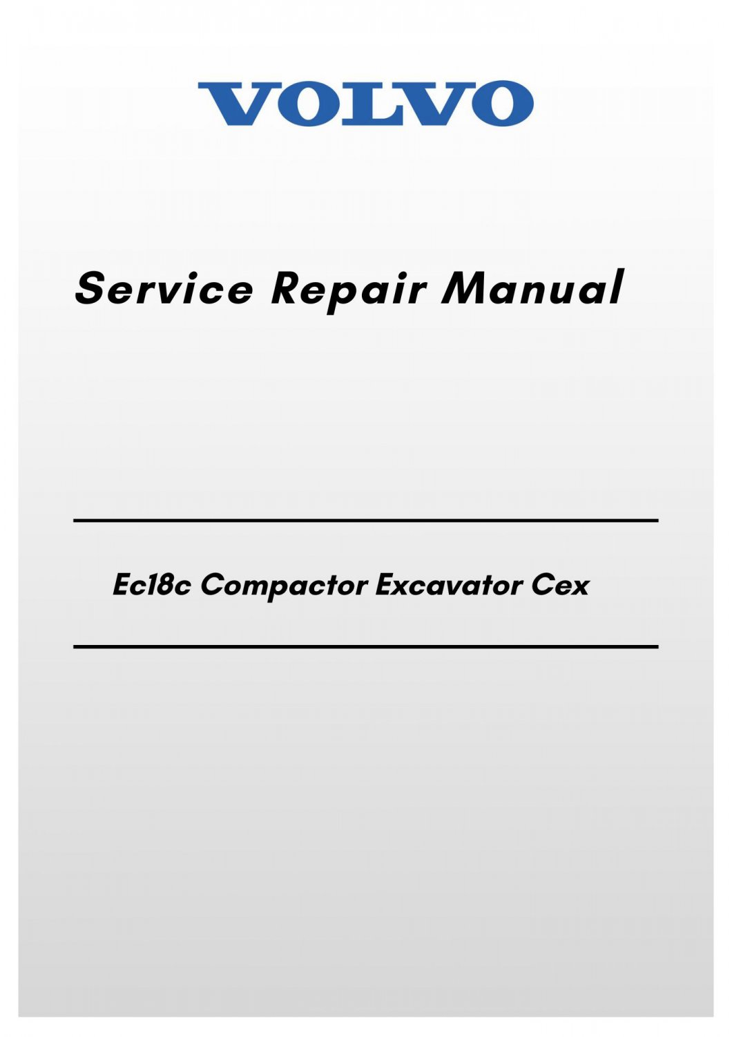 Volvo Ec18c Compactor Excavator Cex Service Repair Manual