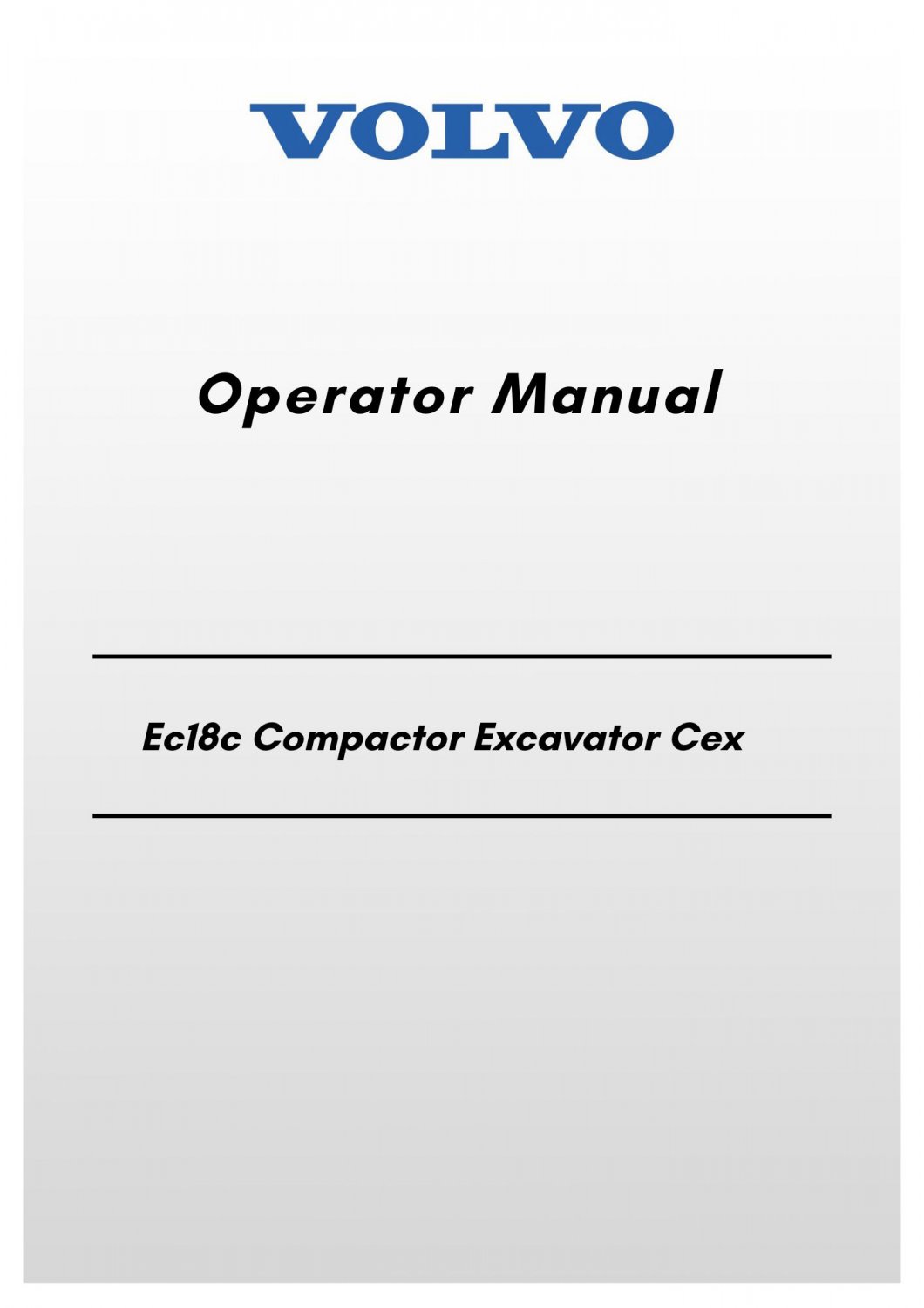 Volvo Ec18c  Compactor Excavator Cex Operator Manual